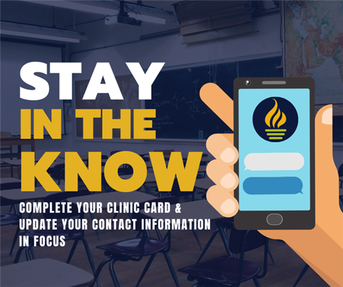 Stay in the Know: Complete your clinic card, update your contact info